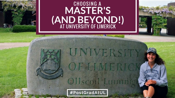 Choosing a Master’s (and beyond!) at the University of Limerick – Meredith Storey,&nbsp;USA