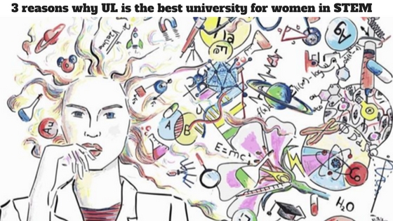 3 reasons why UL is the best university for women in&nbsp;STEM